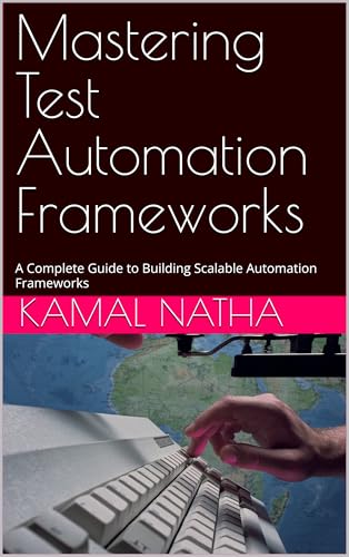 Quality Gates in DevOps: How to Automate Them 6 Mastering Test Automation Frameworks: A Complete Guide to Building Scalable Automation Frameworks