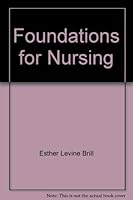 Foundations for nursing 0838526896 Book Cover