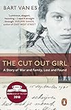  The Cut Out Girl: A Story of War and Family, Lost and Found: The Costa Book of the Year 2018 (English Edition)
