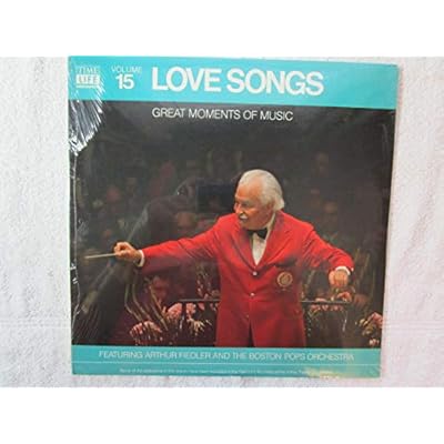 Arthur Fiedler / Boston Pops: Great Moments Of Music Volume 15 Love Songs LP VG++/NM