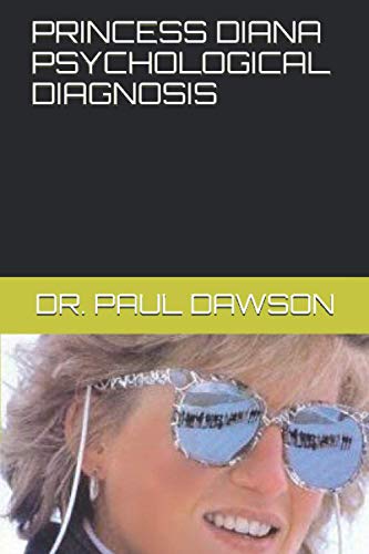 PRINCESS DIANA PSYCHOLOGICAL DIAGNOSIS