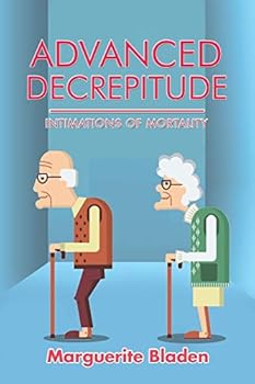 Paperback Advanced Decrepitude Book