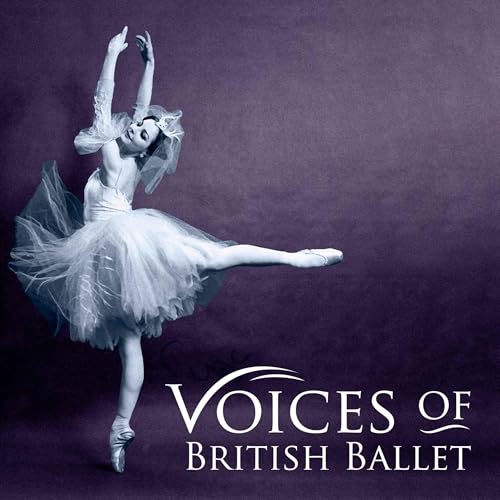 Voices of British Ballet cover art