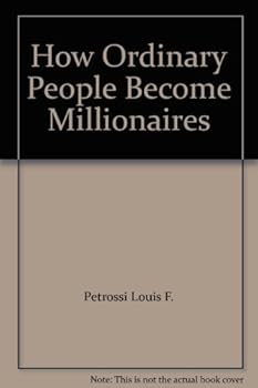 Paperback How Ordinary People Become Millionaires Book