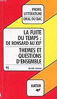 Profil D'une Oeuvre: Le Theme De La Fuite Du Temps Du XVIe Au XXe Siecle 2218073269 Book Cover