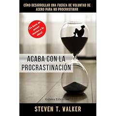 Acaba con la procrastinaci&oacute;n Audiolibro Por Steven T. Walker arte de portada