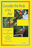 Consider the Birds of the Air
