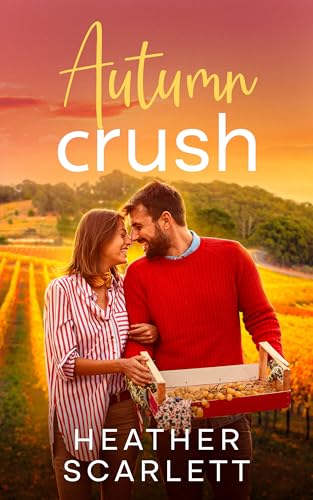 Autumn Crush (Chateau Felicity Book 5)