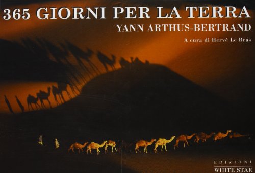 365 giorni per la terra. Ediz. illustrat