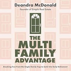 The Multifamily Advantage Audiolibro Por Deandra McDonald arte de portada