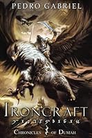 Ironcraft (Chronicles of Dumah) 9893321492 Book Cover