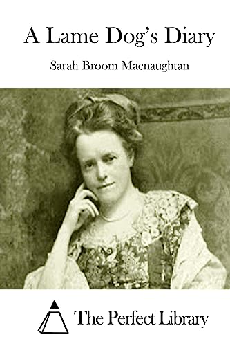 A Lame Dog's Diary 1512074624 Book Cover