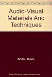  Audio-Visual Materials and Techniques