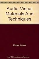 Audio-Visual Materials and Techniques B0007E2F6G Book Cover