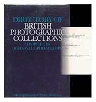 Directory of British photographic collections 0434922269 Book Cover
