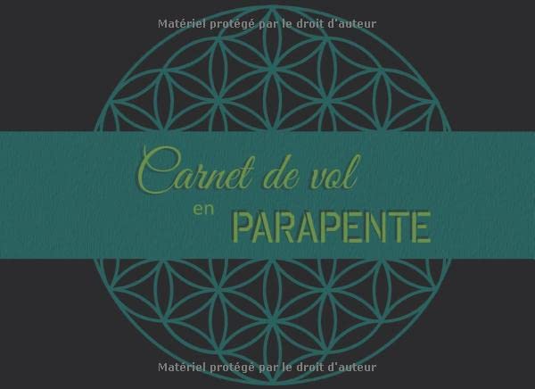 Carnet de vol en parapente: Journal de bord du parapentiste | carnet à