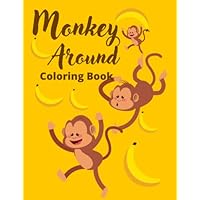 Monkey Around Adult And Child coloring Book