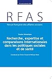  Recherche, expertise et comparaisons internationales dans les politiques sociales et de santé