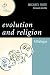 Evolution and Religion: A Dialogue (New Dialogues in Philosophy)