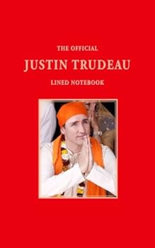 The Official Justin Trudeau Lined Notebook