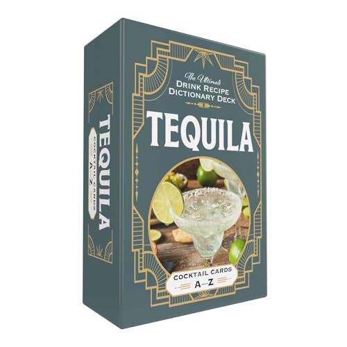 Tequila Cocktail Cards A–Z: The Ultimate Drink Recipe Dictionary ...