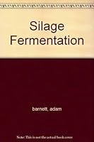 Silage Fermentation B001VH0CUY Book Cover