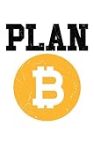 Bitcoin Plan B: Notizbuch a5 kariert mit 120 Seiten | Schönes Geschenk Bitcoin Finanzen Geld Altersvorsorge Mama Papa Oma Opa Vatertag Muttertag Geburtstag Weihnachten Notizblock Notizheft Journal