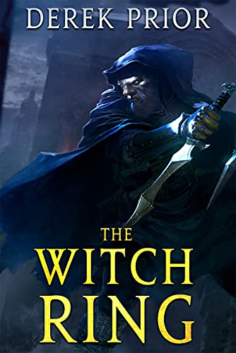 The Witch Ring (Annals of the Nameless Dwarf)
