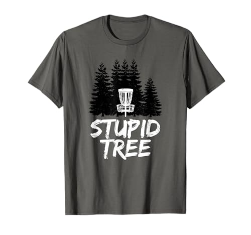 Stupid Tree Disc Golf T Shirt