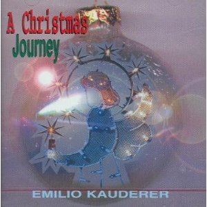 Xmas Journey [Audio CD] Kauderer, Emilio