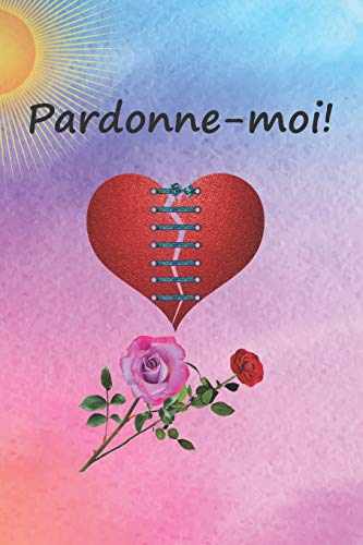 Pardonne-moi !: Joli cahier de notes avec une couverture souple et colorée. Un cadeau original pour demander pardon. 108 pages lignées.