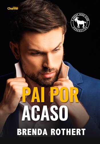 Pai por acaso (Cocky Hero Club