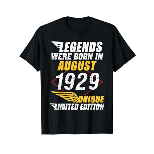 Cumpleaños Agosto 1929 Edición Limitada Regalo Legend Camiseta