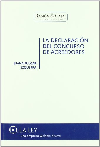 La Declaracion del Concurso de Acreedores