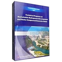 Advances in technology and sustainable development of hydropower roller compacted concrete dam construction(Chinese Edition) 7550912203 Book Cover