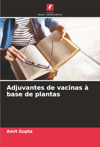 Adjuvantes de vacinas à base de plantas [Portuguese] 6208991242 Book Cover