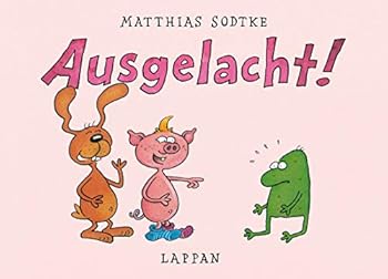 Hardcover Ausgelacht! [German] Book