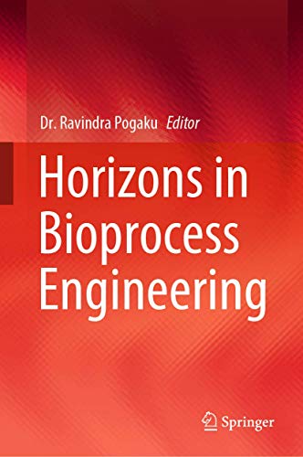 Horizons in Bioprocess Engineering view 2
