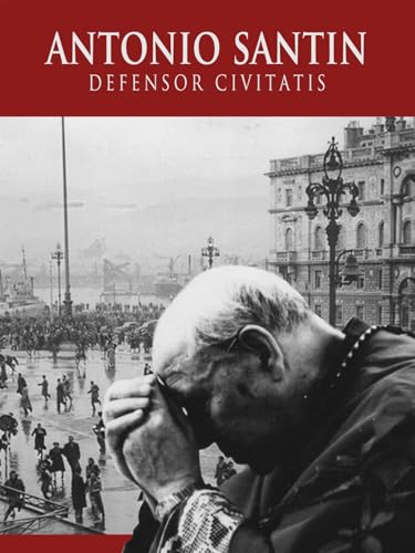  Antonio Santin - Defensor civitatis