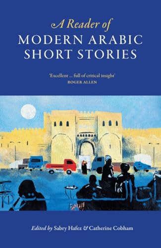 A Reader Of Modern Arabic Short Stories