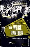  Der weiße Panther: Ein Fall für Fred Lemke (Lemke-von Stain-Serie, Band 2)