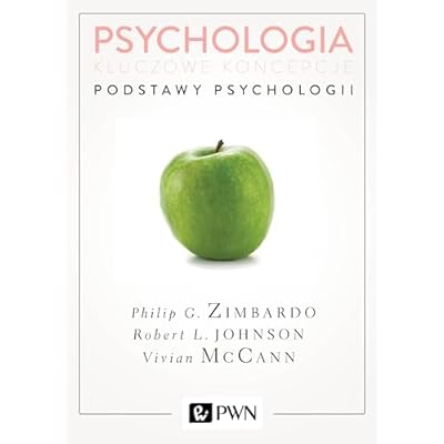 Psychologia Kluczowe koncepcje Tom 1 Podstawy psychologii
