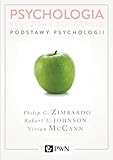 zimbardo experimento  Psychologia Kluczowe koncepcje Tom 1 Podstawy psychologii