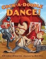 Cock-A-Doodle-Dance Book and Audio CD 0545587816 Book Cover
