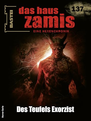 Cover of Das Haus Zamis, #137: Des Teufels Exorzist