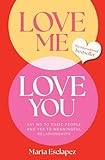 esclapez chasse sous marine  Love Me Love You: Say no to toxic people and yes to meaningful relationships