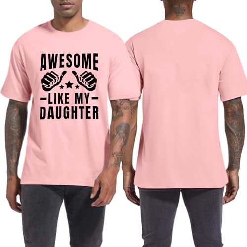 Image of Awesome Like My Daughter Shirt: Dad Shirts Men Fathers Day Tshirt Dad Birthday Gift Short Sleeve Tee Top