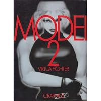 Virtua Fighter graphics "MODEL2" (Newtype Illustrated Collection) (1996) ISBN: 4048525905 [Japanese Import] 4048525905 Book Cover