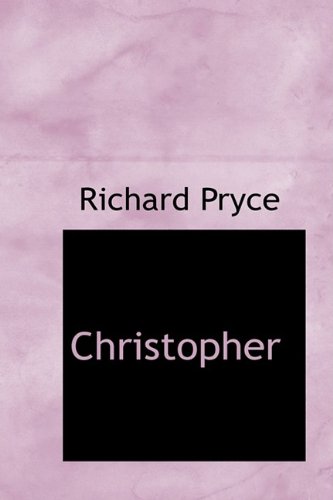 Christopher: Pryce, Richard: 9781110138326: Amazon.com: Books