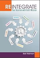 Reintegrate Your Vocation with God s Mission 0939320282 Book Cover